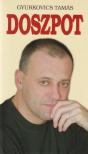Gyurkovics Tamás - Doszpot [antikvár]