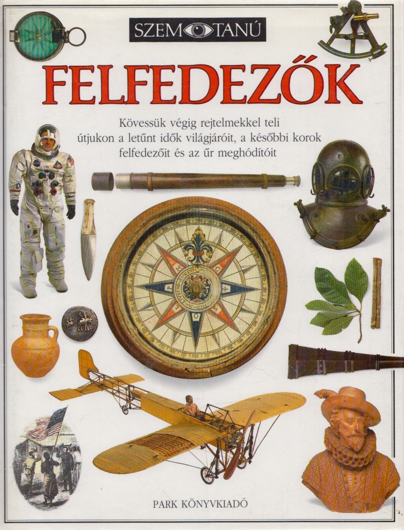Rupert Matthews - Felfedezők [antikvár]