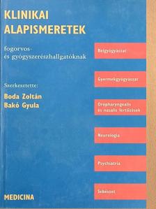 Dr. Altorjay István - Klinikai alapismeretek fogorvos- és gyógyszerészhallgatóknak [antikvár]