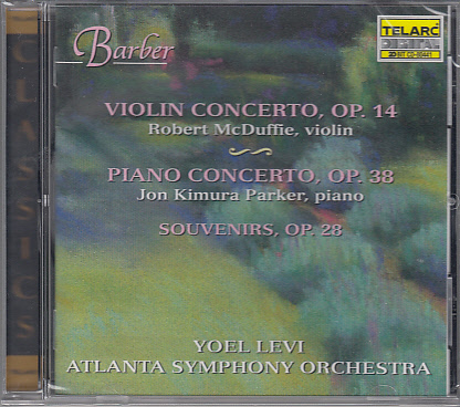 BARBER - CONCERTOSFOR VIOLIN & PIANO - SOUVENIRS CD YOEL LEVI