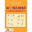 Gránitzné Ribarits Valéria, Ligetfalvi Mihályné - KI(S)SZÁMOLÓ FELADATOK 4. OSZTÁLYOSOKNAK