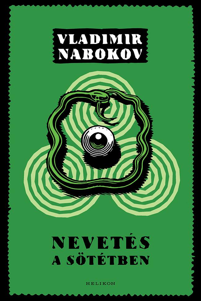 Vladimir Nabokov - Nevetés a sötétben