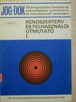 Jog-dok rendszerterv és felhasználói útmutató I. [antikvár]