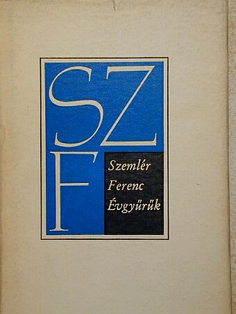 Szemlér Ferenc - Évgyűrűk [antikvár]