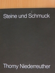 Felix Jacob - Steine und Schmuck [antikvár]