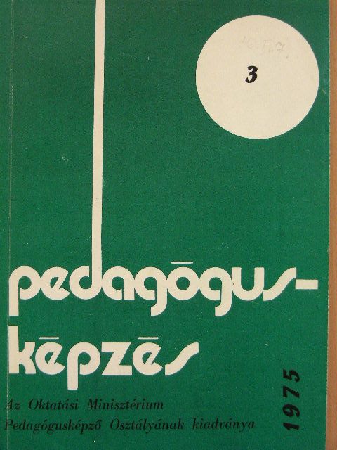 Dr. Szűcs László - Pedagógusképzés 1975/3. [antikvár]