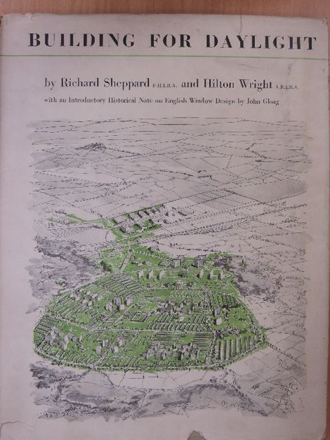 Hilton Wright - Building for Daylight [antikvár]