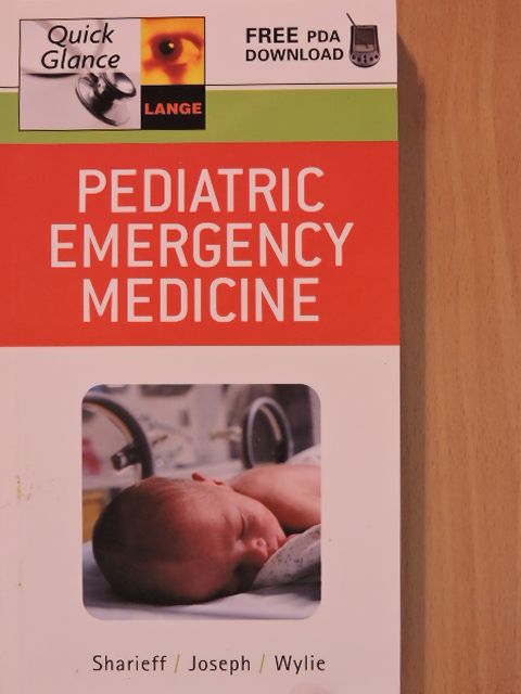 Pediatric Emergency Medicine Quick Glance [antikvár]