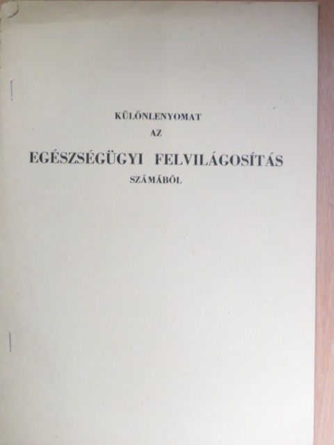 Dr. Székely Lajos - A fővárosi és vidéki lakosság egészségkultúráltságának néhány mutatója [antikvár]