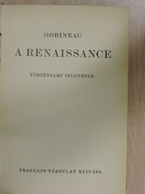 Gobineau - A renaissance [antikvár]