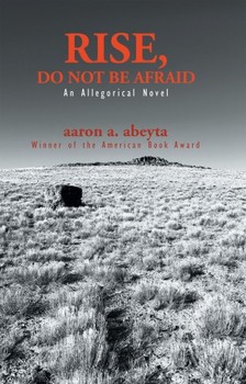 Abeyta Aaron A. - Rise, Do Not Be Afraid [eKönyv: epub, mobi]