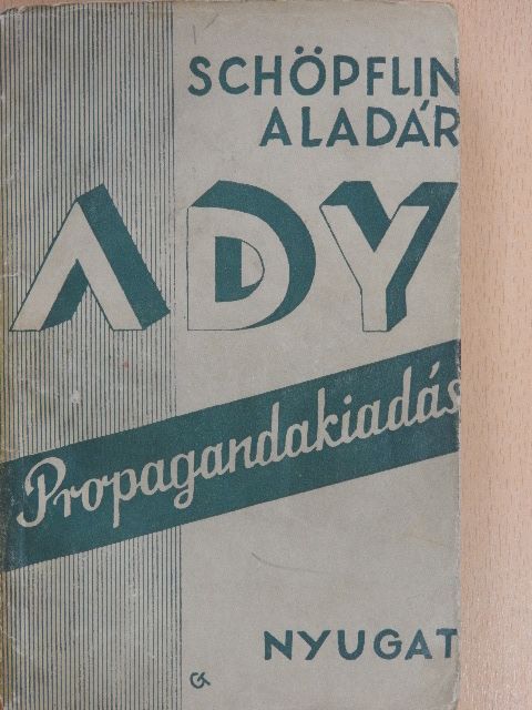 Schöpflin Aladár - Ady Endre [antikvár]