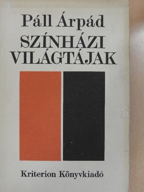 Páll Árpád - Színházi világtájak [antikvár]