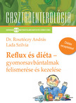 Dr. Rosztóczy András - Reflux és diéta -  gyomorsavbántalmak felismerése és kezelése [eKönyv: pdf]