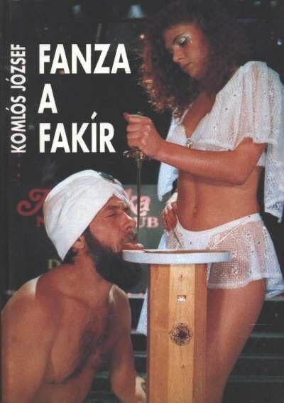 Komlós József - Fanza a fakír [antikvár]