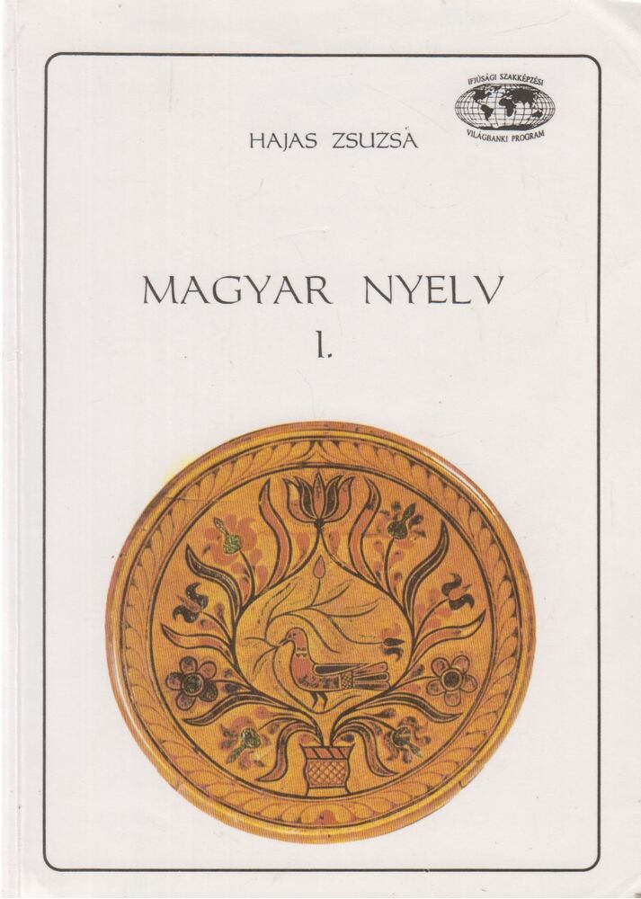 HAJAS ZSUZSA - Magyar nyelv 1. [antikvár]