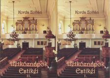 Korda Zoltán - Hétköznapok estikéi I-II. [antikvár]