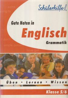 Averil Grieve, Sabine Piatzer - Gute Noten in Englisch / Grammatik [antikvár]