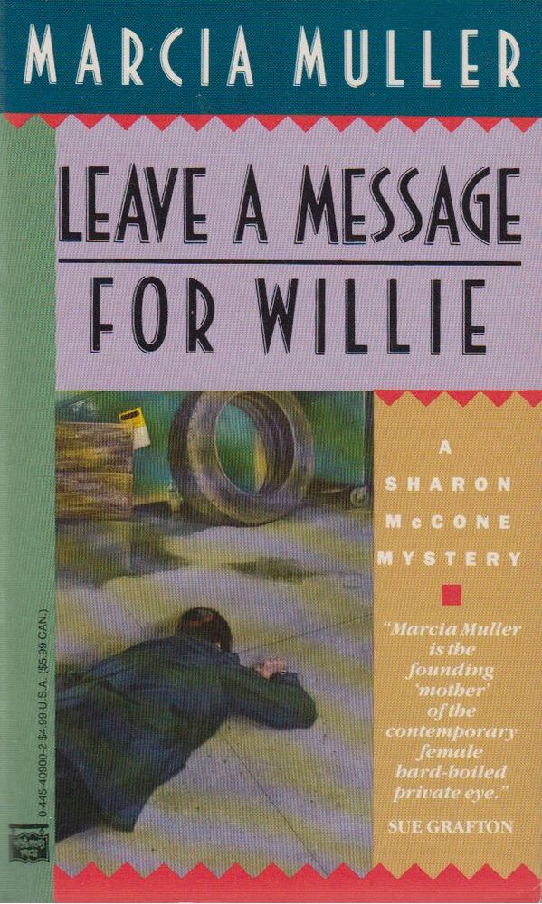 Marcia Muller - Leave a Message for Willie [antikvár]