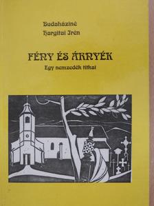 Budaházi Józsefné - Fény és árnyék (dedikált példány) [antikvár]