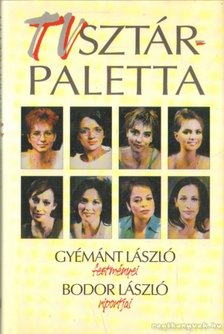 Bodor László - TV sztárpaletta (aláírt) [antikvár]