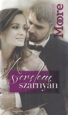 Margaret Moore - A szerelem szárnyán [antikvár]