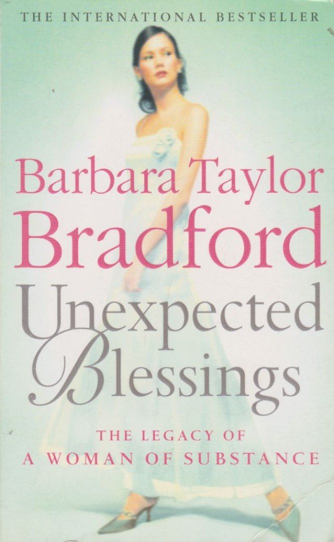 Barbara Taylor BRADFORD - Unexpected Blessings [antikvár]