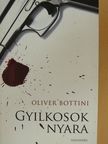 Oliver Bottini - Gyilkosok nyara [antikvár]