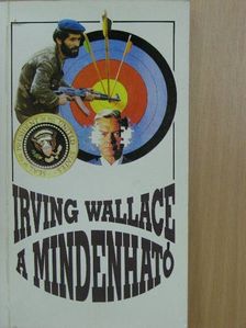 Irving Wallace - A mindenható [antikvár]
