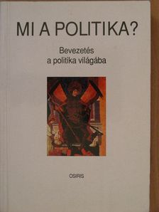 Ágh Attila - Mi a politika? [antikvár]