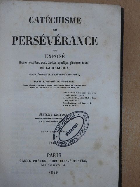 J. Gaume - Catéchisme de Persévérance V. [antikvár]