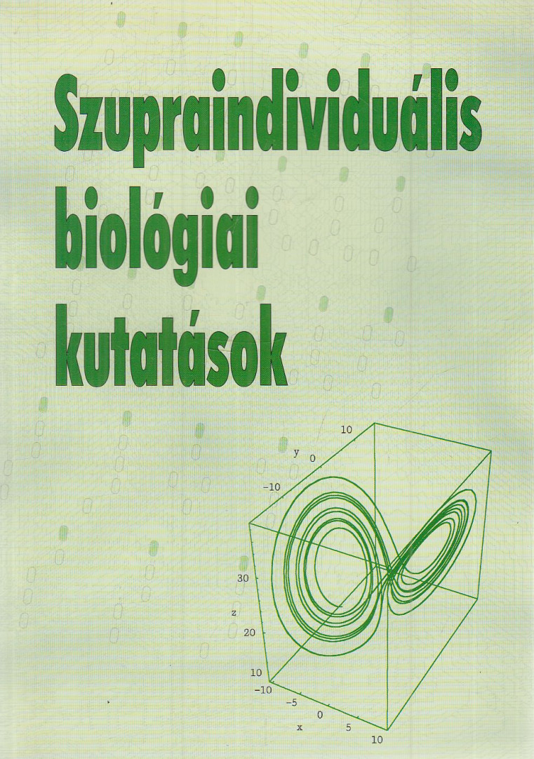Kovács Éva - Szupraindividuális biológiai kutatások [antikvár]