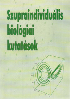 Kovács Éva - Szupraindividuális biológiai kutatások [antikvár]