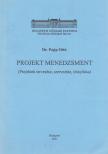 Papp Ottó - Projekt menedzsment [antikvár]