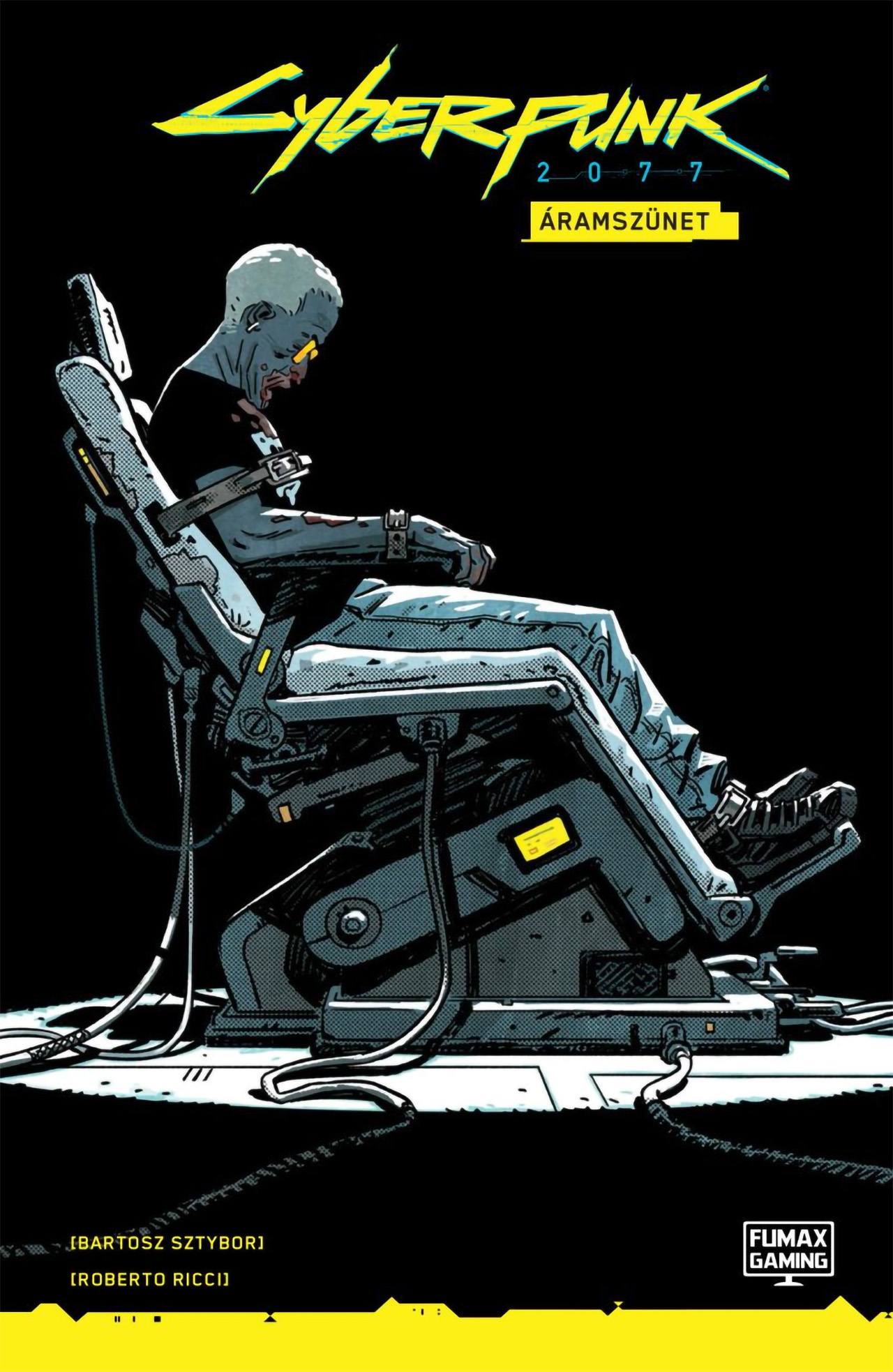 Bartosz Sztybor - Cyberpunk 2077: Áramszünet