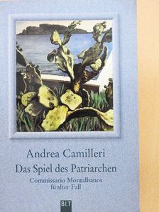 Andrea Camilleri - Das Spiel des Patriarchen [antikvár]