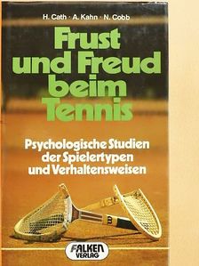 A. Kahn - Frust und Freud beim Tennis [antikvár]