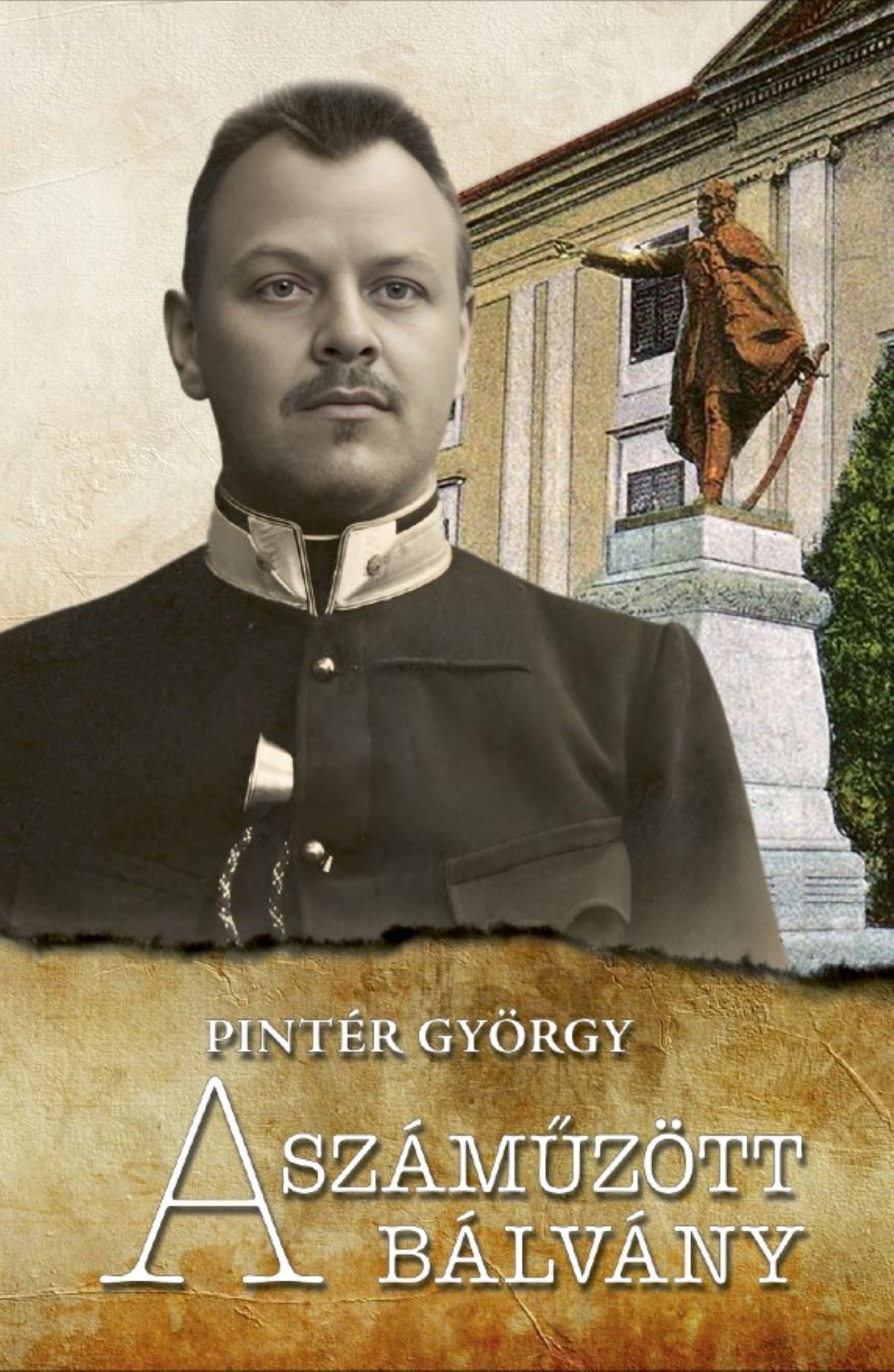 Pintér György - A száműzött bálvány