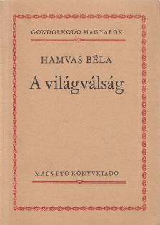 HAMVAS BÉLA - A világválság [antikvár]