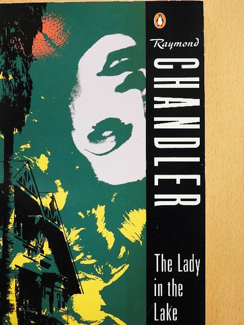 Raymond Chandler - The Lady in the Lake [antikvár]