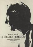 Kuklay Antal - A kráter peremén [antikvár]
