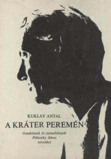 Kuklay Antal - A kráter peremén [antikvár]