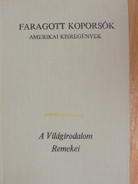 Carson McCullers - Faragott koporsók [antikvár]