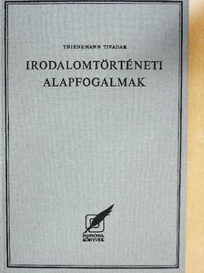 Thienemann Tivadar - Irodalomtörténeti alapfogalmak [antikvár]