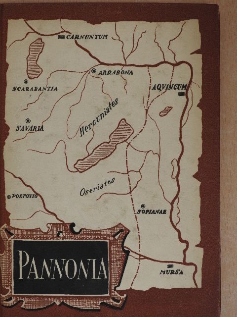 Kovrig Ilona - Pannonia [antikvár]