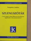 Parapatics Andrea - Szlengszótár [antikvár]