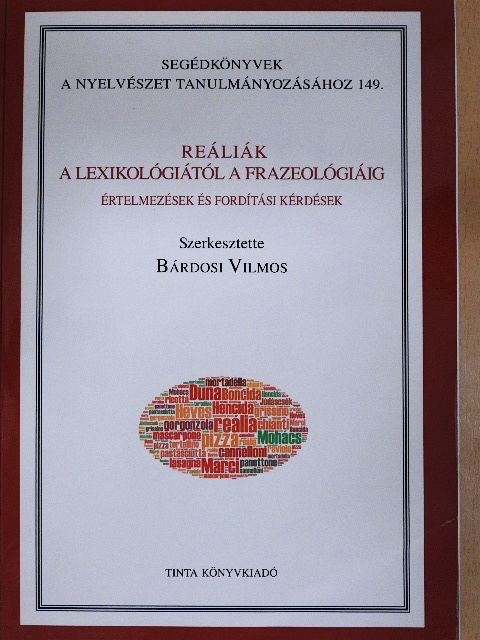 Albert Sándor - Reáliák a lexikológiától a frazeológiáig [antikvár]