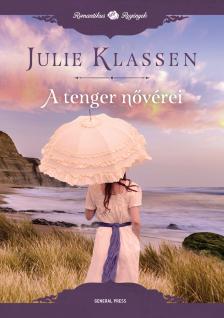 Julie Klassen - A tenger nővérei [eKönyv: epub, mobi]