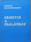 Don Double - Krisztus a családban/Recept a jó házassághoz [antikvár]