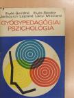 Illyés Gyuláné - Gyógypedagógiai pszichológia [antikvár]